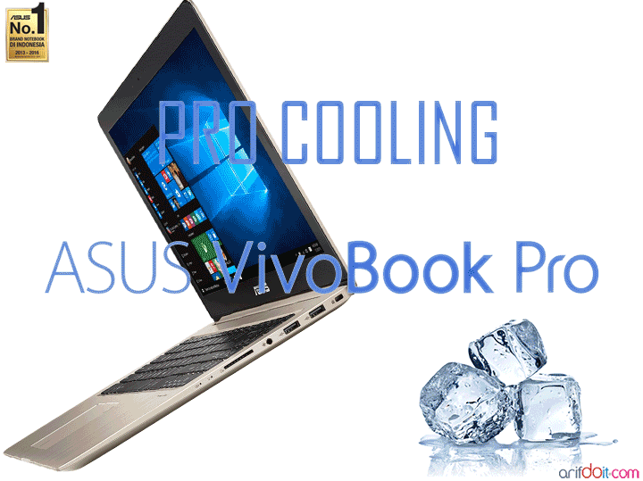 Asus VivoBook Pro Terbaik di Kelas Notebook Multimedia