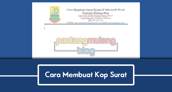 Membuat Kop Surat Membuat Kop Surat