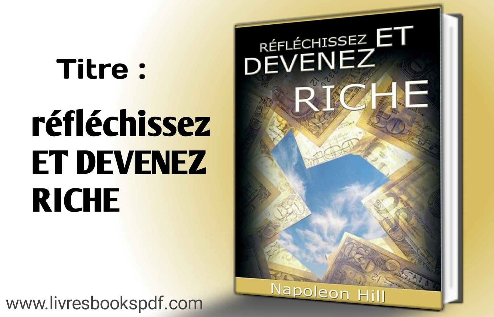 réfléchissez et devenez riche,devenir riche,comment devenir riche,riche,réfléchissez et devenez riche napoléon hill pdf,réfléchissez et devenez riche de napoléon hill,réfléchissez et devenez riche napoleon hill,père riche père pauvre,réfléchissez et devenez riche – napoleon hill,reflechissez et devenez riche,napoléon hill livre audio réfléchissez et devenez riche