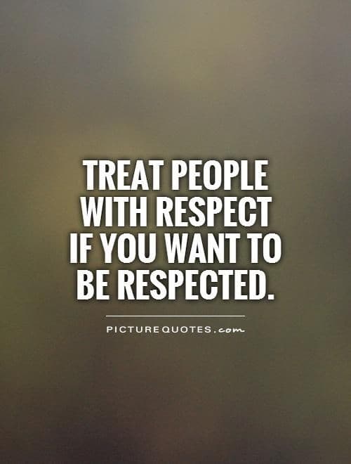 Respect Others Relationship Quotes Respect Other Relationship Quotes