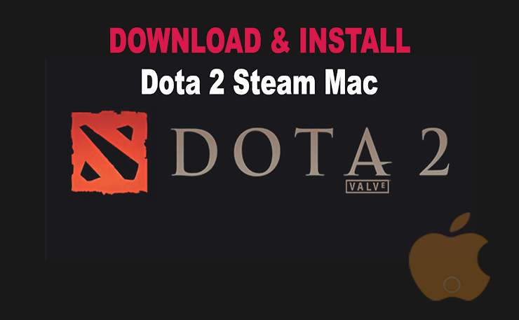 Cara Download dan Install Dota 2 Steam di Mac OS X