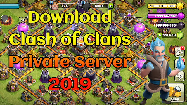 Clash Of Clans Th12 Private Server Apk Download Coc Private Server