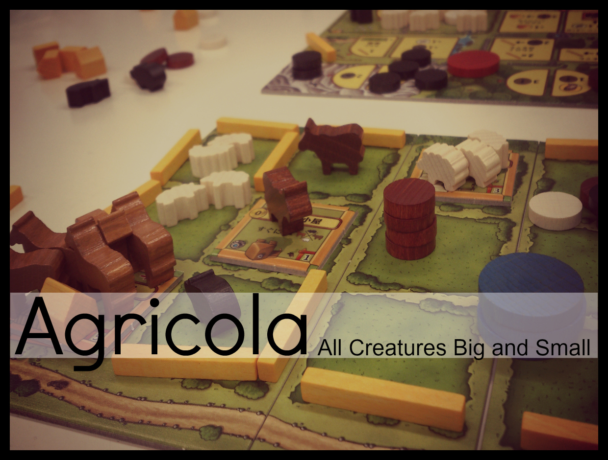 ボードゲームガーデン: アグリコラ 牧場の動物たち/All Creatures Big and Small