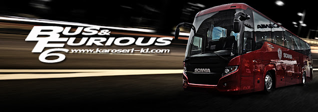 Bus & Furious 6 - Karoseri Indonesia
