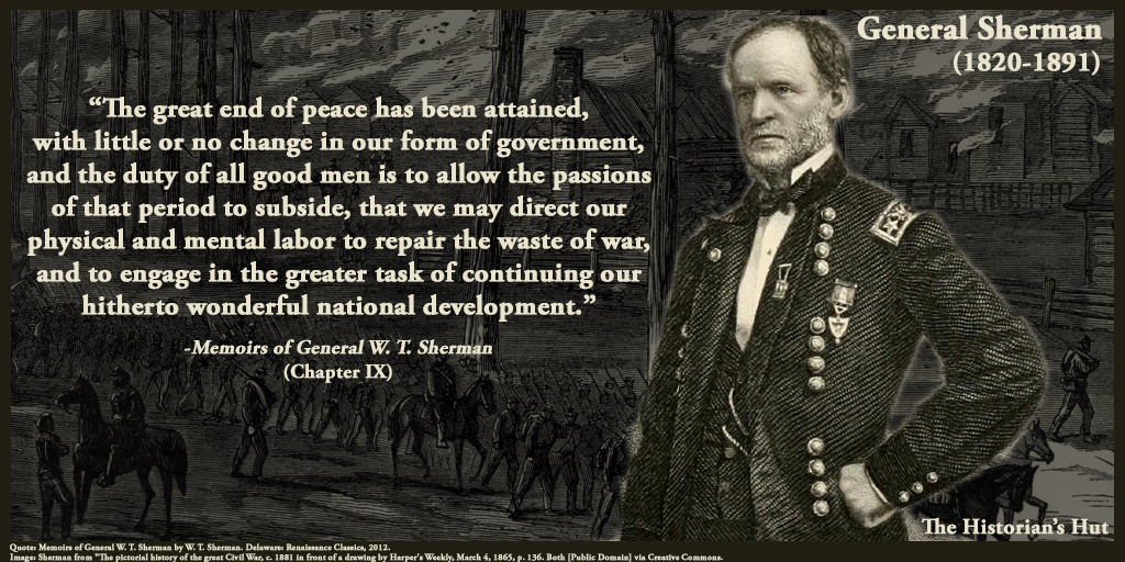 The Historian's Hut Quote Pictures W. T. Sherman