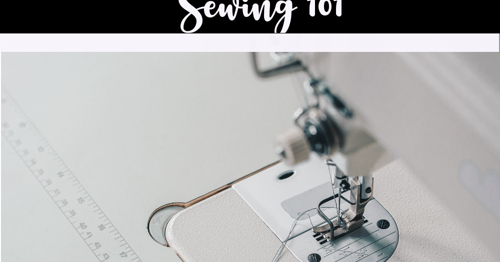 Sewing 101 Sewing Machine Anatomy Sew Simple Home