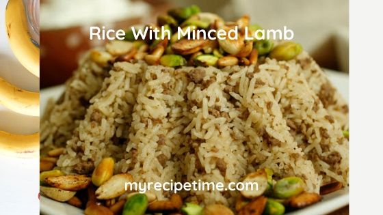 Spiced rice with minced Lamb ( Hashwet al-ruz)