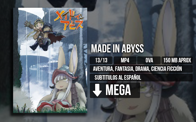 Made%2BIn%2BAbyss - Made In Abyss [MP4][MEGA][13/13] - Anime no Ligero [Descargas]