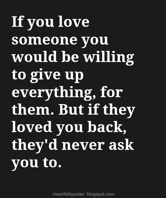 7 When you truly love someone love quotes | Heartfelt Love And Life Quotes