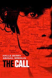 The Call: Poster starring Halle Berry | A Constantly Racing Mind