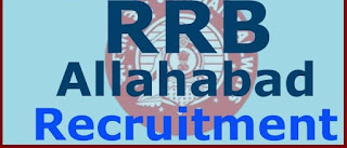 RRB Allahabad Recruitment RRB Allahabad Recruitment