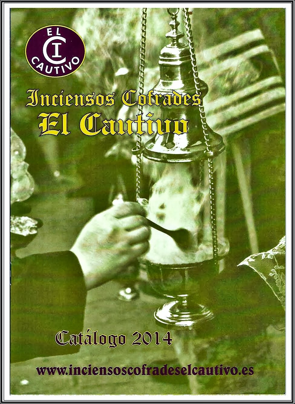 Catalogo de Inciensos Cofrades El Cautivo de 2014. CARMONA (Sevilla).