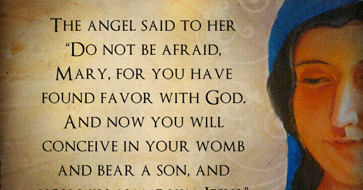 do not be afraid mary