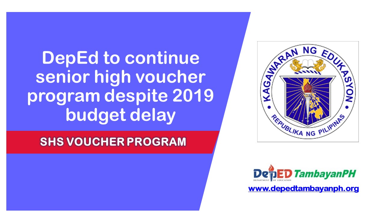 DepEd To Continue Senior High Voucher Program Despite 2019 Budget Delay deped-to-continue-senior-high-voucher-program-despite-2019-budget-delay