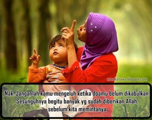 8 Gambar Kata Pesan Nasehat Seorang Ibu Untuk Anak Tercinta Area