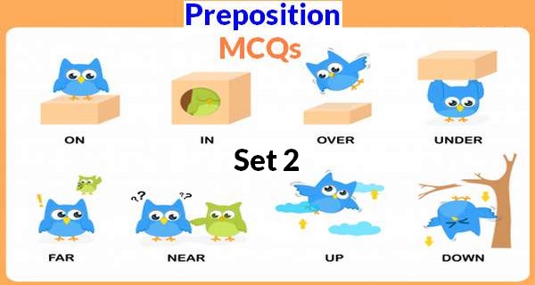 English Preposition MCQs With Answers Set 2