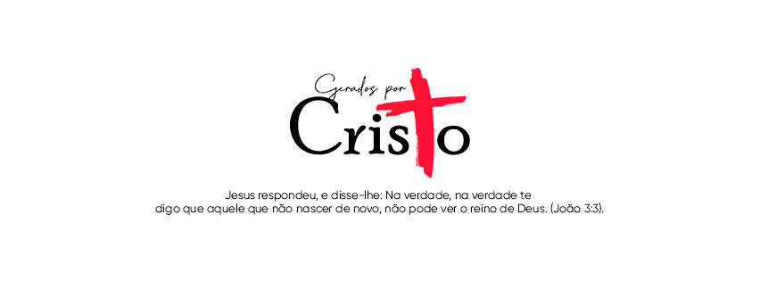 Gerados por Cristo