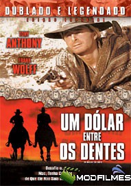Baixar Filme Um Dólar Entre Os Dentes Grátis Capa do Filme Um Dólar Entre Os Dentes