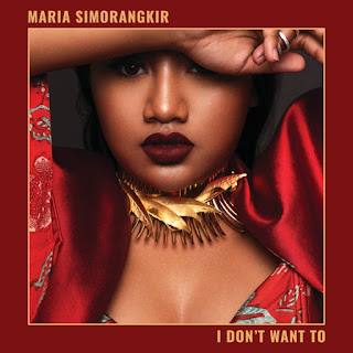 Maria Simorangkir - I Don't Want To - Single (2019) Maria Simorangkir - I Don't Want To on iTunes