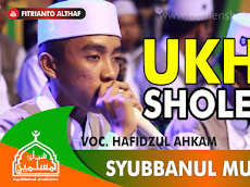 Lirik Ukhty Sholehah Versi Majelis Sholawat Syubbanul Muslimin