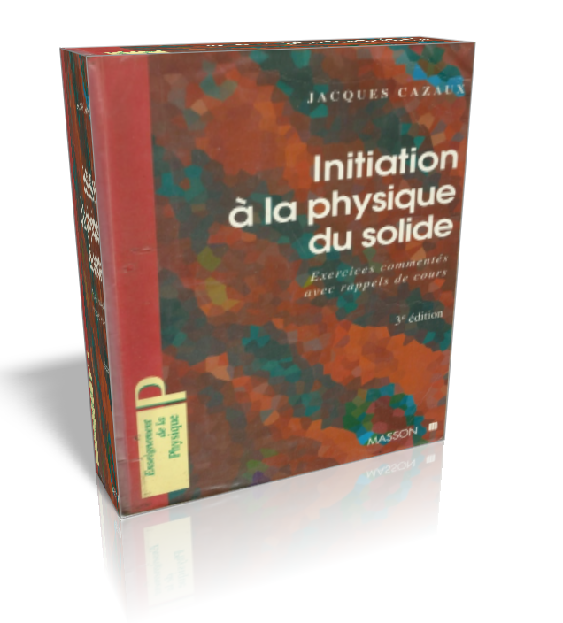 initiation la physique du solide cazaux