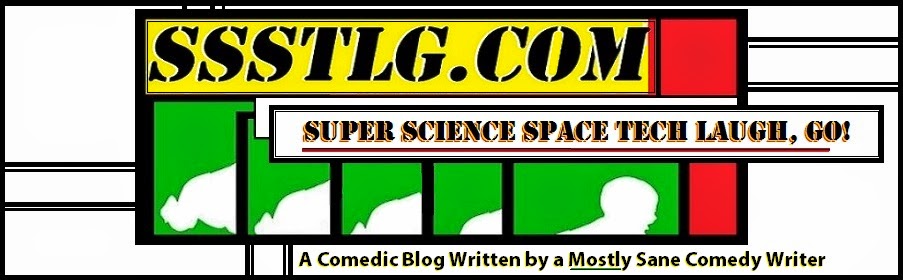 Super Science Space Tech Laugh, Go!