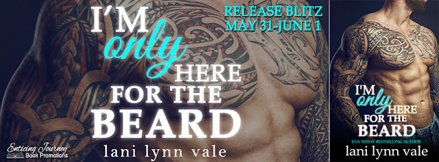 I’m Only Here for the Beard by Lani Lynn Vale Release Reviews