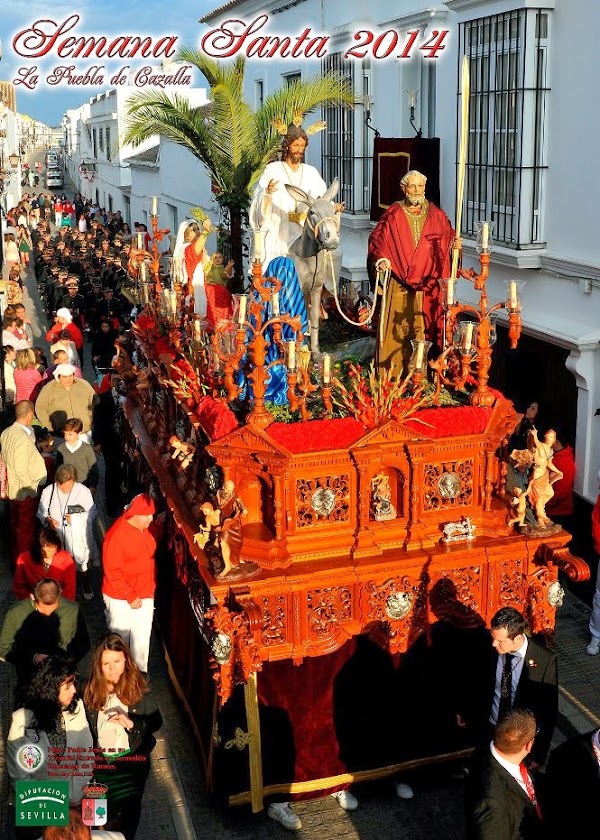 Horarios e Itinerarios Semana Santa La Puebla de Cazalla (Sevilla) 2014