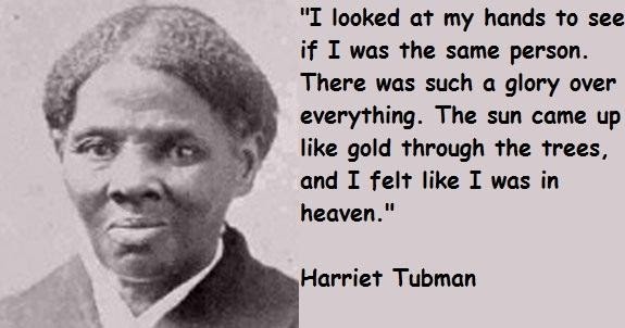 Passionate--formerly Moderate--now Liberal "Mormon": Harriet Tubman, My