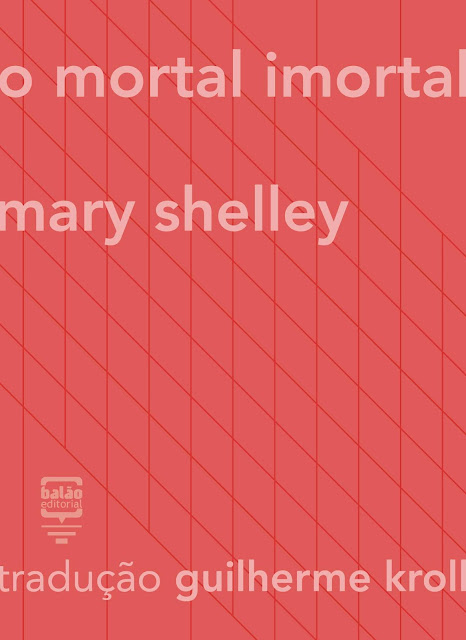 O Mortal Imortal Mary Shelley