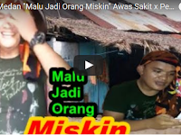 Wajib Nonton, Lawak Batak (Malu Jadi Orang Miskin) Maila Pogos 'Asli Ngocok Perut" Wajib Nonton, Lawak Batak (Malu Jadi Orang Miskin) Maila Pogos 'Asli Ngocok Perut"