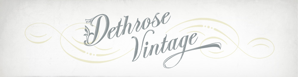 Dethrose Vintage