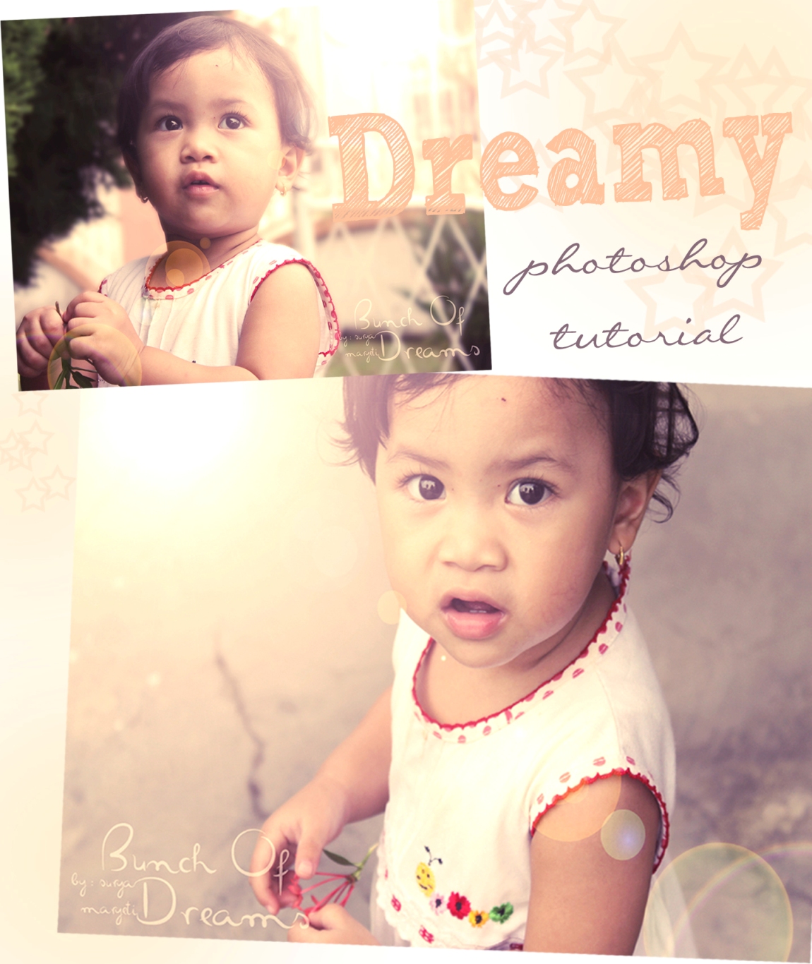 Bunch of dreams tutorial Dreamy Effect