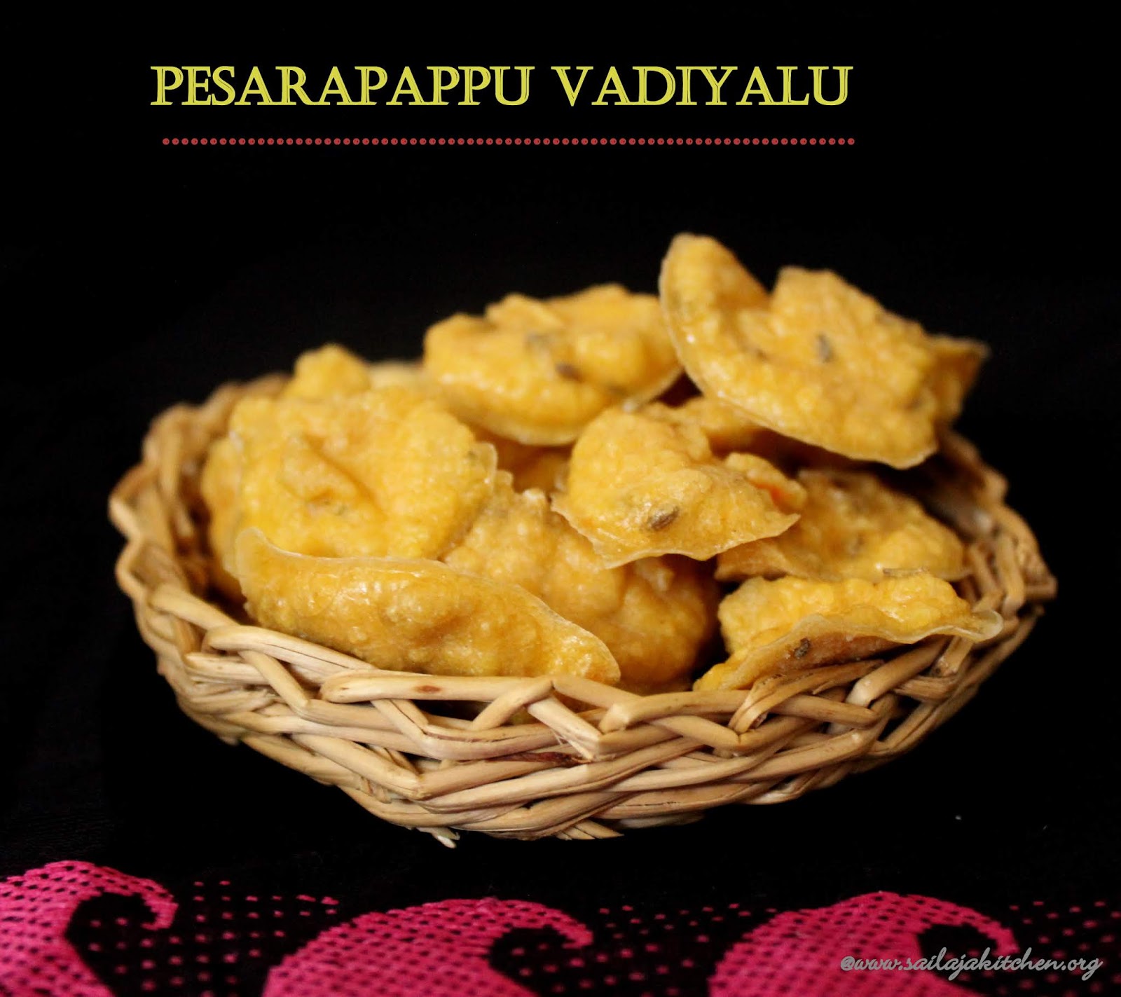 Sailaja Kitchen...A site for all food lovers! Pesarapappu Vadiyalu