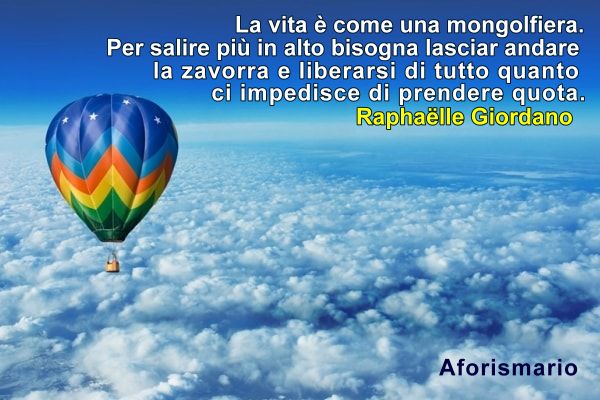 Aforismario Aforismi Frasi E Citazioni Sulla Mongolfiera