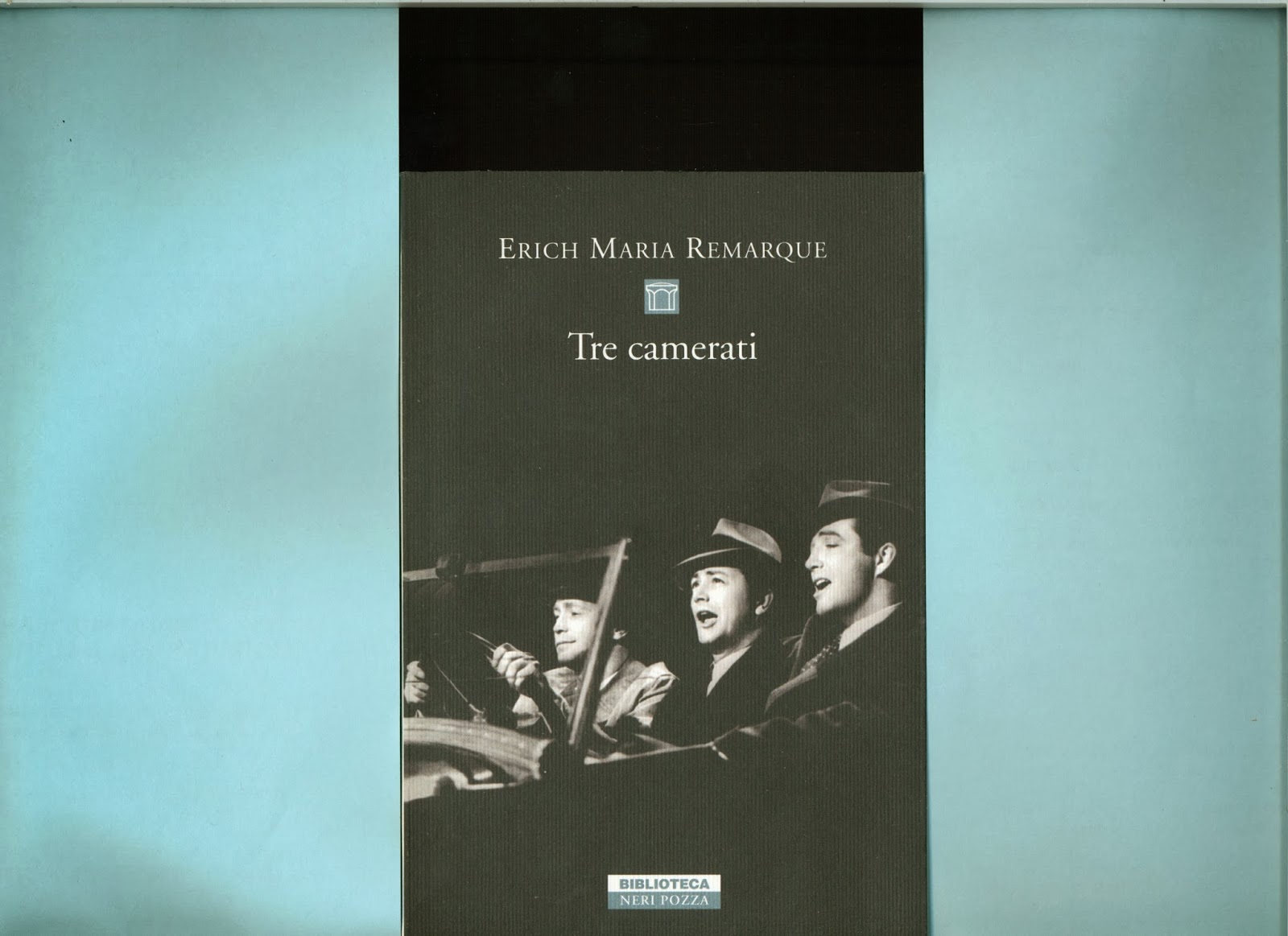 Libreria Torriani di Canzo Erich Maria Remarque. Tre camerati