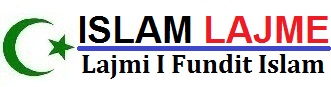 Lajmet Nga Islami - Lajmet E Fundit Nga Islami Në Shqipëri (Albania) Dhe Kosovë
