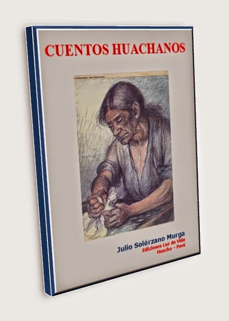 CUENTOS HUACHANOS