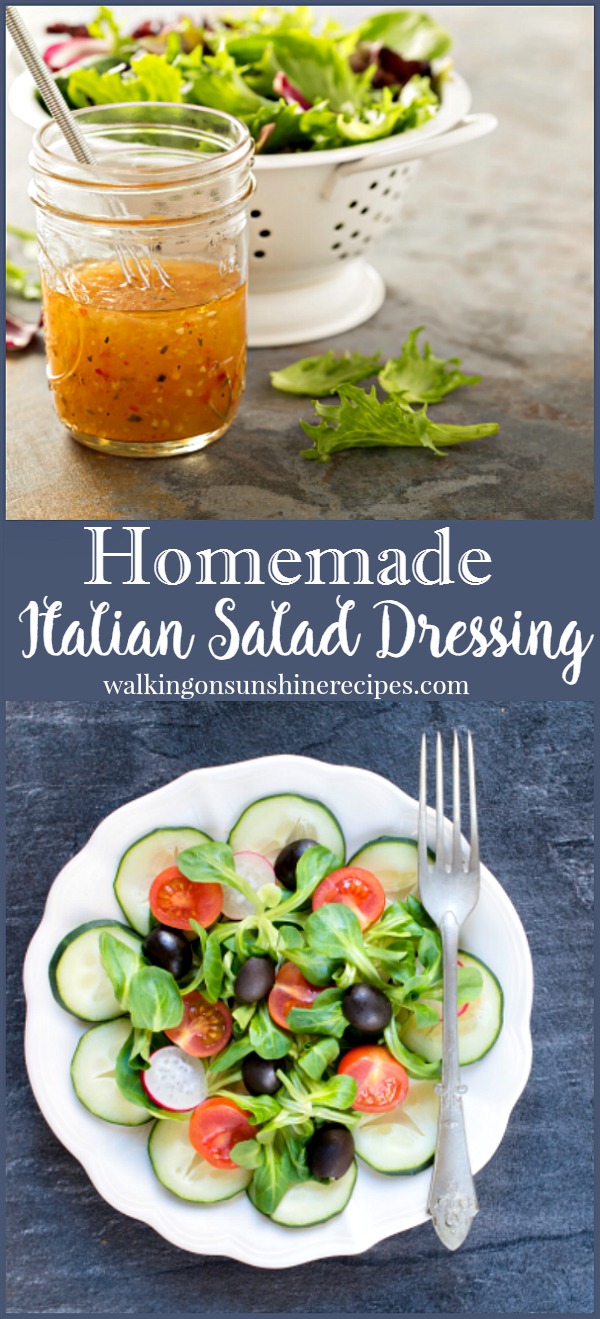Recipe Homemade Italian Salad Dressing Walking on Sunshine