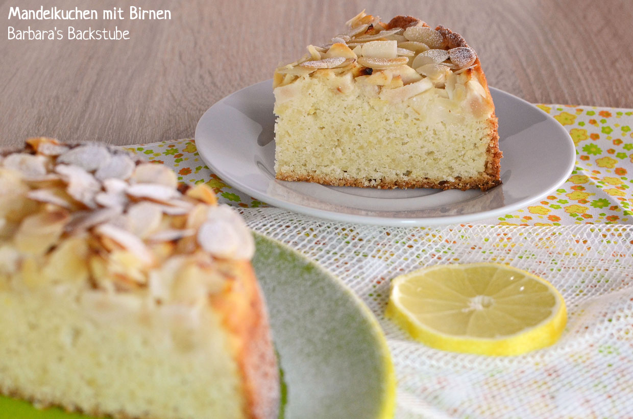 Barbara's Backstube: Mandelkuchen mit Birnen Barbara's Backstube: Mandelkuchen mit Birnen