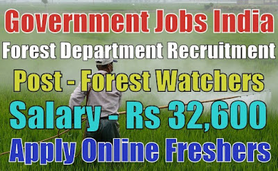 Forest Department Recruitment 2019
