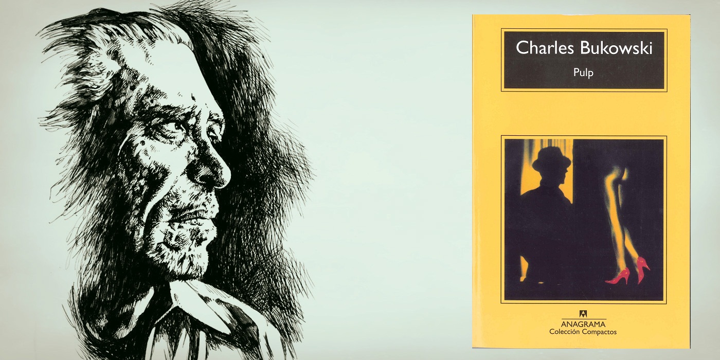 Pulp by Charles Bukowski