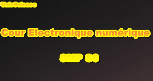 Cours Electronique Numérique SMP S6 PDF