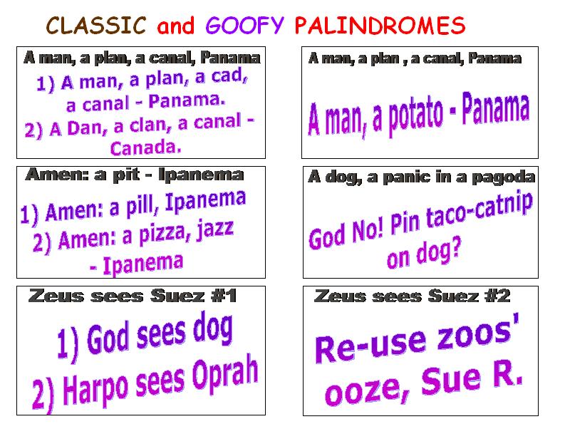 Edifying Nonsense Canalindromes A Trip In Both Directions