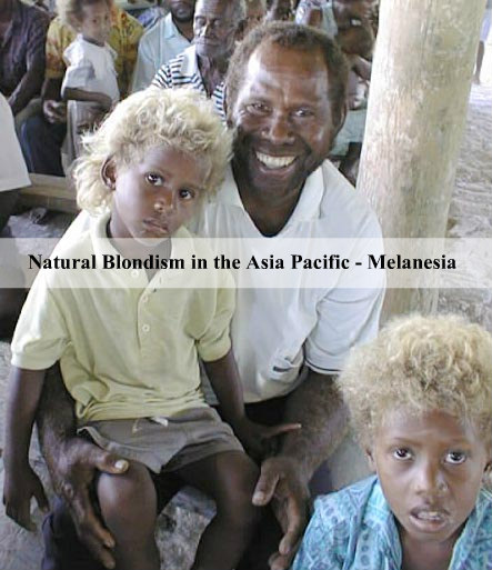 The Manaia Blog Writer Blondism In Melanesia With Asia Pacific