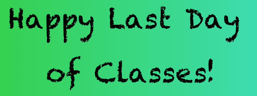 MATHEMATICAL MUSINGS By Mathteacher24 Teach 180 Last Day Of Classes mathematical-musings-by-mathteacher24-teach-180-last-day-of-classes
