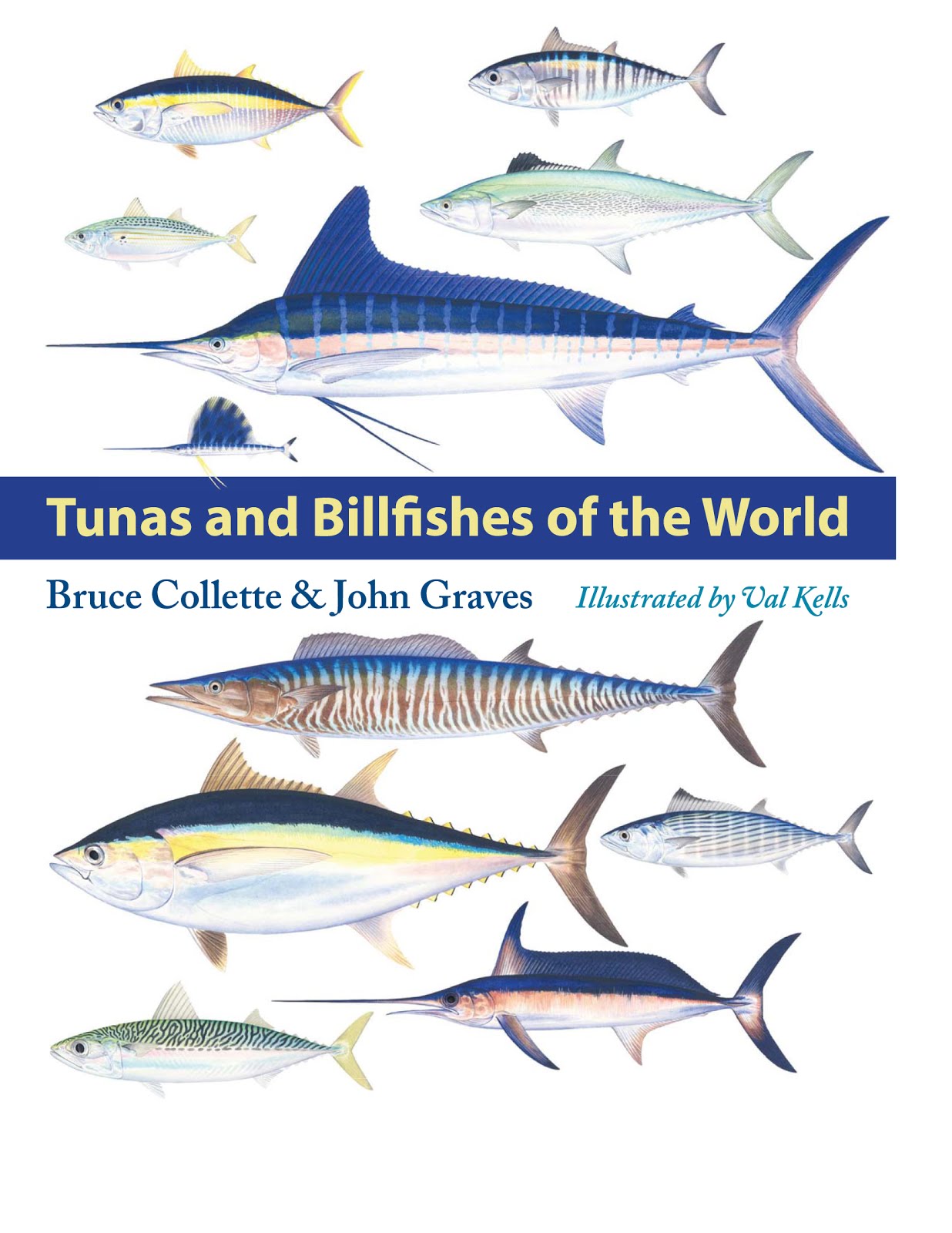 Tunas and Billfishes of the World