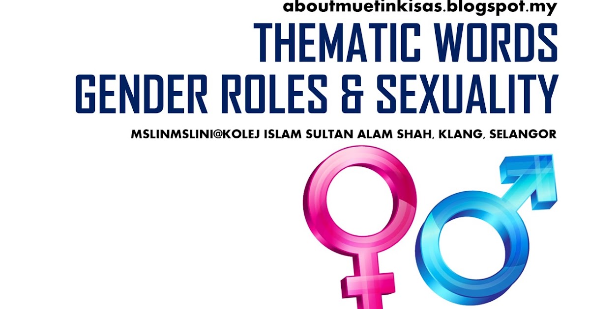 ★muet Kisas★ 15 Words On Gender Roles And Sexuality 