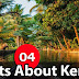 Kerala PSC GK | Facts About Kerala - 04