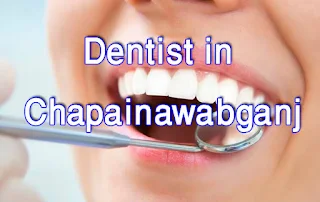 Dentist in Chapainawabganj